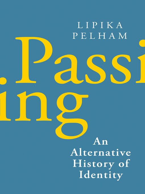 Title details for Passing by Lipika Pelham - Available